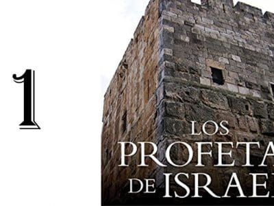 Profetas de Israel 1